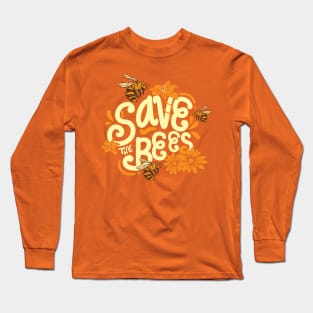 Save the Bees - Beekeeper Environmentalist Gift Long Sleeve T-Shirt